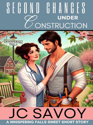 cover image of Second Chances Under Construction